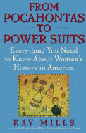 From Pocahontas to Power Suits: Everything You Need to Know about Women's History in America