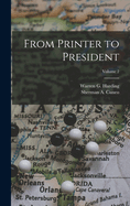 From Printer to President (Volume 2)