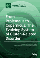 From Ptolemaus to Copernicus: The Evolving System of Gluten-Related Disorder