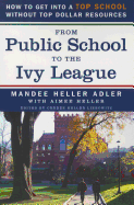 From Public School to the Ivy League: How to Get Into a Top School Without Top Dollar Resources