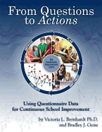 From Questions to Actions: Using Questionnaire Data for Continuous School Improvement