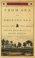 From Sea to Shining Sea, 1787-1837
