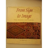 From Sign to Image: The Moroccan Carpet