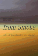 From Smoke: Cc&d Magazine July-December 2015 Issue Collection Book