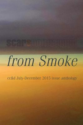 from Smoke: cc&d magazine July-December 2015 issue collection book - Hogan, Andrew J, and Roberts, Andy, and Yarrow, Bill