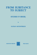 From Substance to Subject: Studies in Hegel