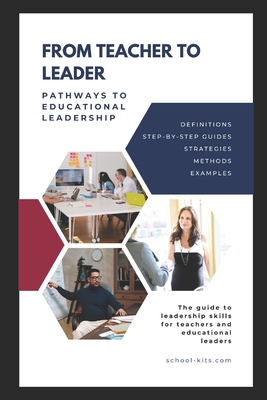 From Teacher to Leader: Pathways to Educational Leadership in NZ - MacMillan, Stuart