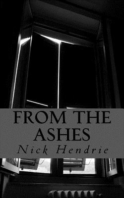 From The Ashes - Hendrie, Nick