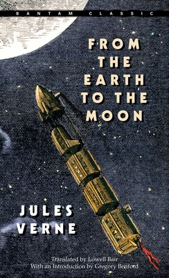 From the Earth to the Moon - Verne, Jules