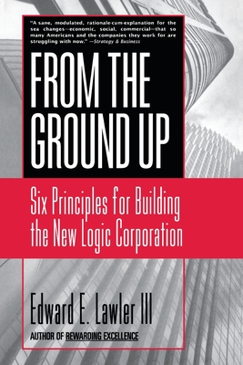 From The Ground Up - Lawler, Edward E