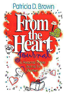 From the Heart Participant Journal: A Personal Prayer Journal for Women
