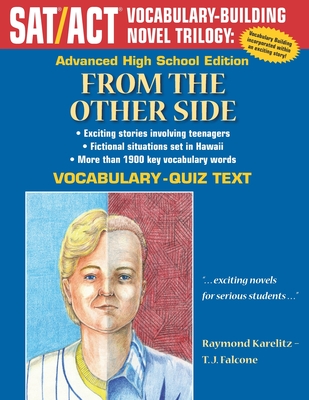 From the Other Side: Advanced High School Vocabulary-Quiz Text - Karelitz, Raymond