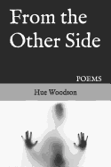 From the Other Side: Poems