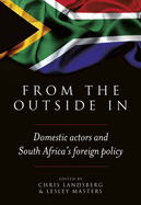 From the outside in: Domestic actors and South Africa's foreign policy