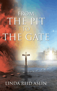 From the Pit to the Gate