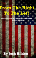 From the Right to the Left: The Collected Political & Religious Essays