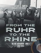 From the Ruhr to the Rhine: No. 196 Squadron - Part 1 1942 - 1943