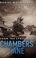 From The Streets of Chambers Lane: Large Print Hardcover Edition