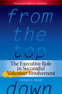 From the Top Down: The Executive Role in Successful Volunteer Involvement