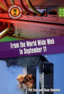 From the World Wide Web to September 11: The Early 1990s to 2001