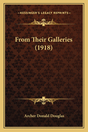 From Their Galleries (1918)