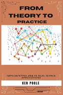 From Theory To Practice