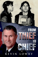 From Thief to Chief