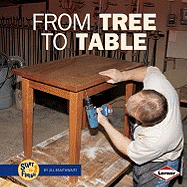 From Tree to Table