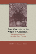 From Viracocha to the Virgin of Copacabana: Representation of the Sacred at Lake Titicaca [Title Page Only]