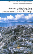 From Wood to Ridge: Collected Poems in Gaelic and in English Translation - Maclean, Sorley