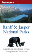 Frommer's Banff and Jasper National Parks