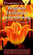 Frommer's Belgium, Holland & Luxembourg