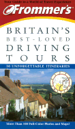 Frommer's Britain's Best-Loved Driving Tours - Woodcock, Roy, and McIlwain, John