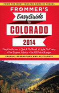 Frommer's EasyGuide to Colorado