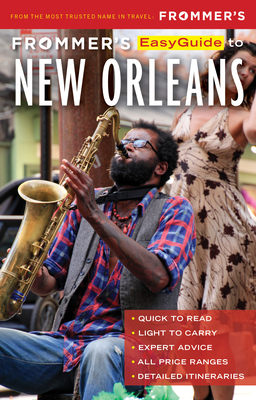 Frommer's EasyGuide to New Orleans - Schwam, Diana K., and Spalding, Lavinia