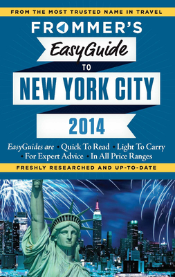Frommer's EasyGuide to New York City - Frommer, Pauline