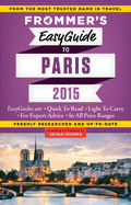 Frommer's Easyguide to Paris 2015