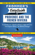 Frommer's EasyGuide to Provence & the French Riviera