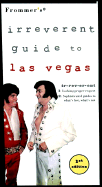 Frommer's? Irreverent Guide to Las Vegas - Simon, Jordan S