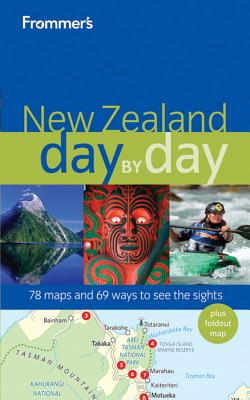 Frommer's New Zealand Day by Day - Rewi, Adrienne