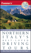 Frommer's Northern Italy's Best-Loved Driving Tours - British Auto Association