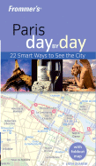 Frommer's Paris Day by Day - Daugherty, Christi