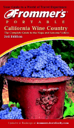 Frommer's Portable California Wine Country: The Complete Guide to the Napa and Sonoma Valley - Lenkert, Erika