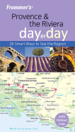 Frommer's Provence & the Riviera Day by Day