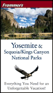 Frommer's Yosemite & Sequoia/Kings Canyon National Parks - Laine, Barbara, and Laine, Don, and Peterson, Eric