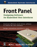 Front Panel: Designing Software for Embedded User Interfaces