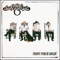 Front Porch Singin' - The Oak Ridge Boys