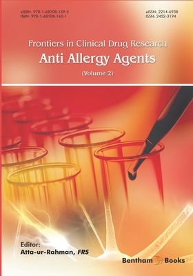 Frontiers in Clinical Drug Research - Anti-Allergy Agents: Volume 2 - Ur-Rahman, Atta