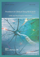 Frontiers in Clinical Drug Research - CNS and Neurological Disorders: Volume 6