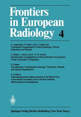 Frontiers in European Radiology - Lasjaunias, P (Contributions by), and Halim, P (Contributions by), and Lopez-Ibor, L (Contributions by)